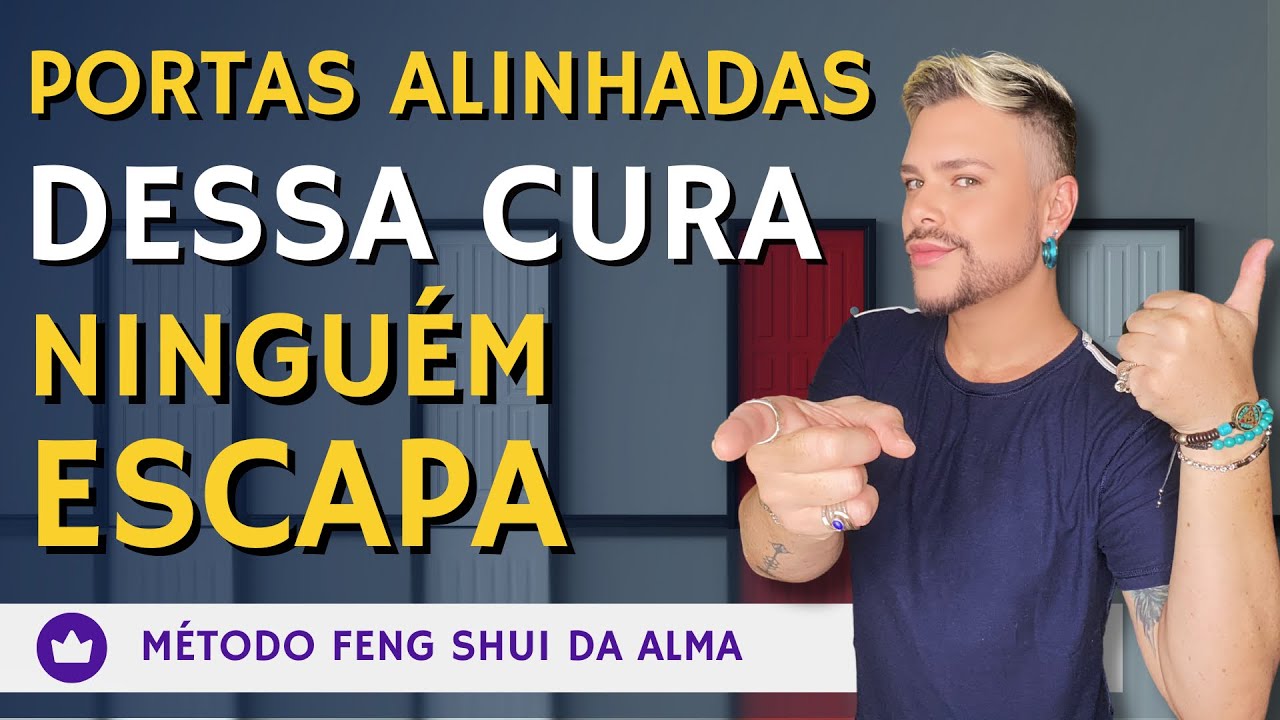COMO CORRIGIR PORTAS ALINHADAS OU JANELAS COM FENG SHUI / LUIZ NETTO