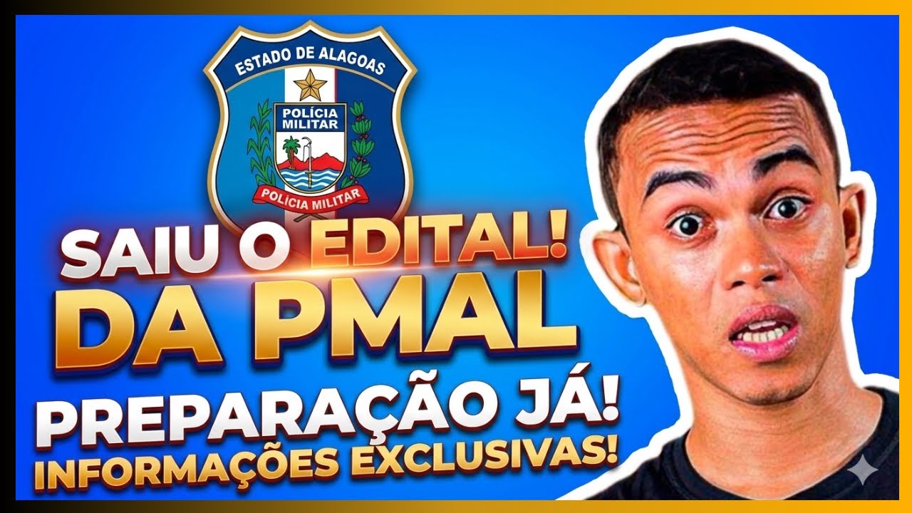SAIU O EDITAL CONCURSO PMAL PROVA 19 JULHO VAI TER REDAÇÃO! 