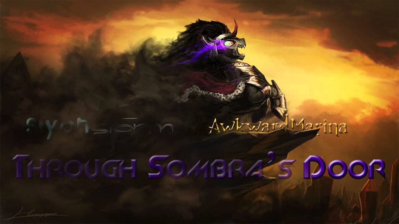 Through Sombra's Door - SlyphStorm (covering AwkwardMarina)