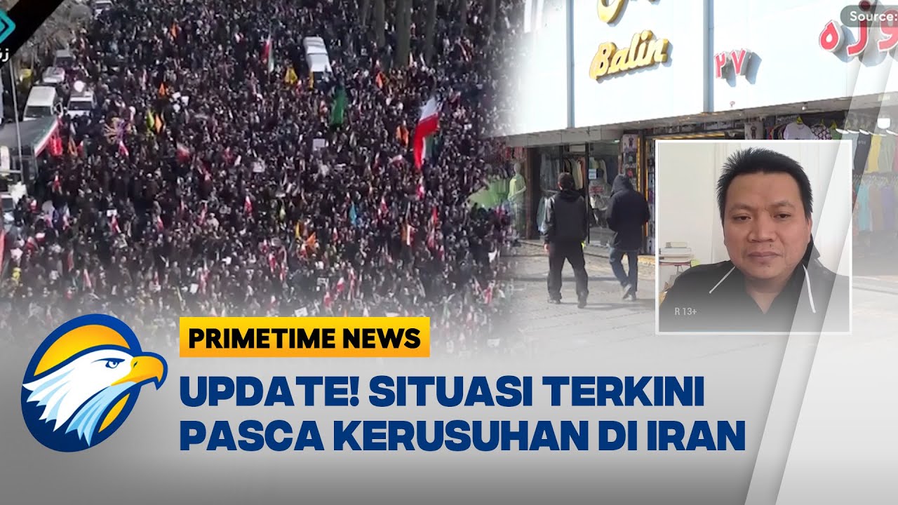 Live! Situasi Terkini Setelah Kerusuhan Besar di Iran [Primetime News]