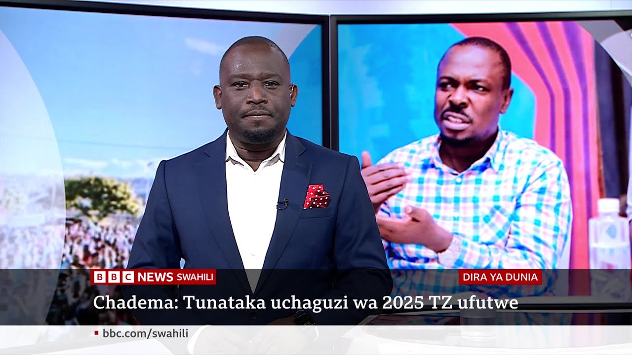 Upinzani wataka uchaguzi mkuu wa Tanzania ufutwe, katika Dira ya Dunia TV