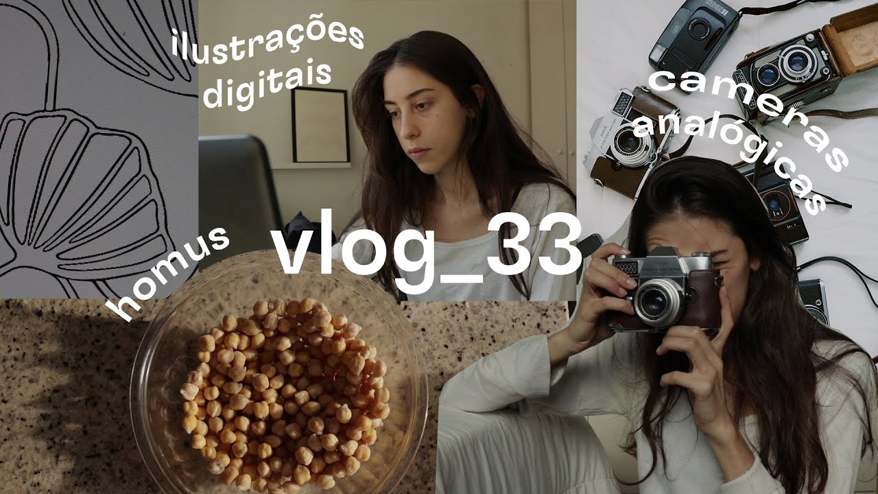 shooting, cameras analógicas, receita de homus, ilustração digital & terapia vlog_33