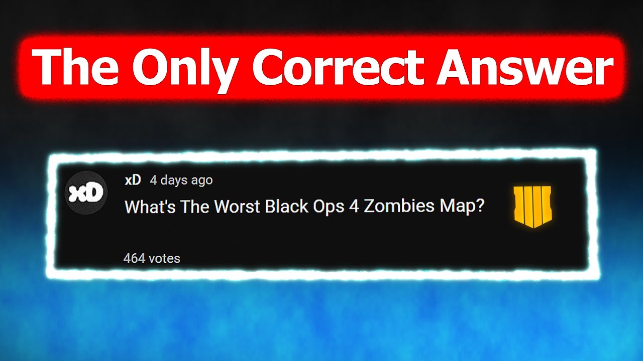 What's Actually THE WORST Map In Black Ops 4 Zombies?