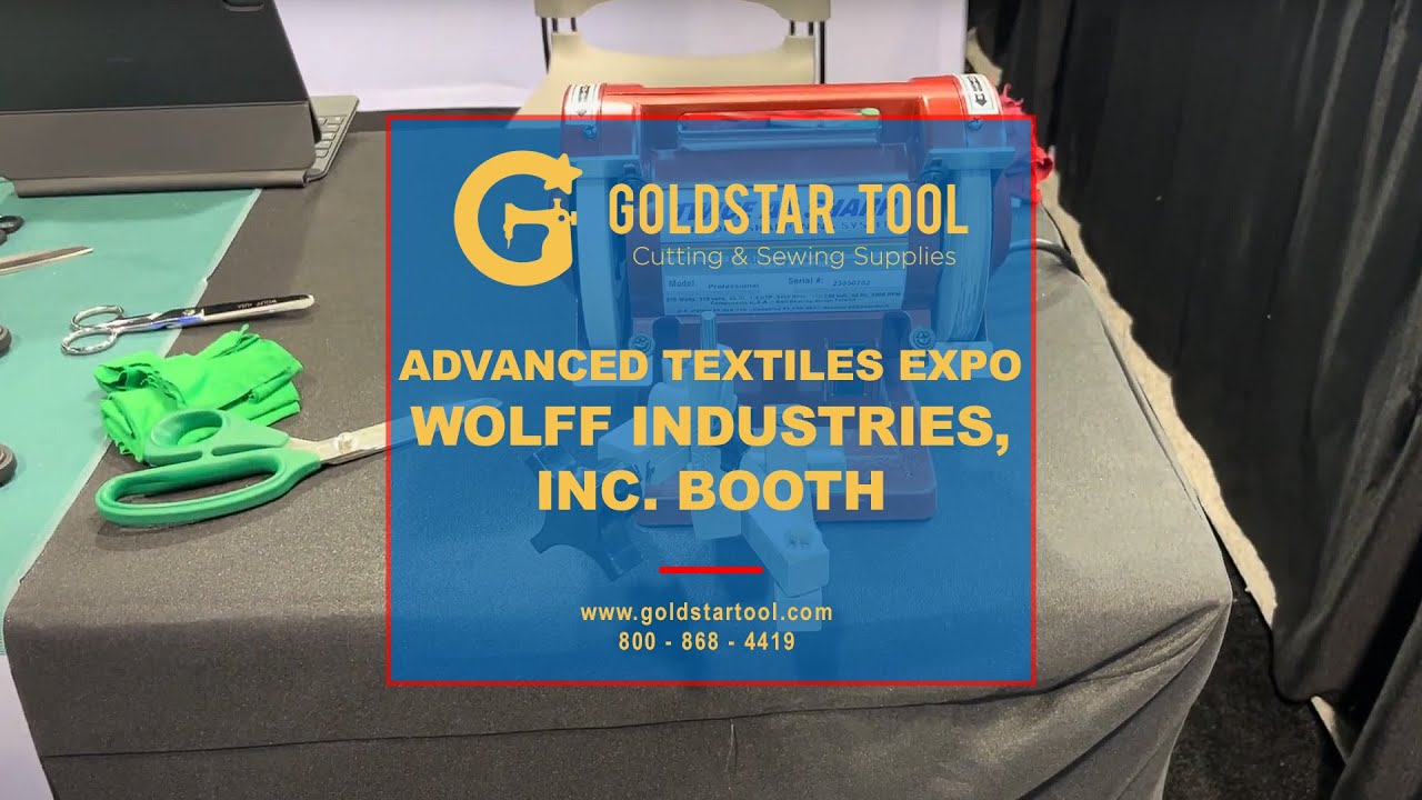 Advanced Textiles Expo - Wolff Industries, Inc. Booth- Goldstartool.com - 800-868-4419
