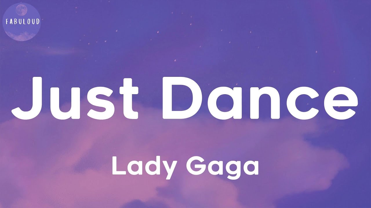 Lady Gaga - Just Dance (Lyrics)