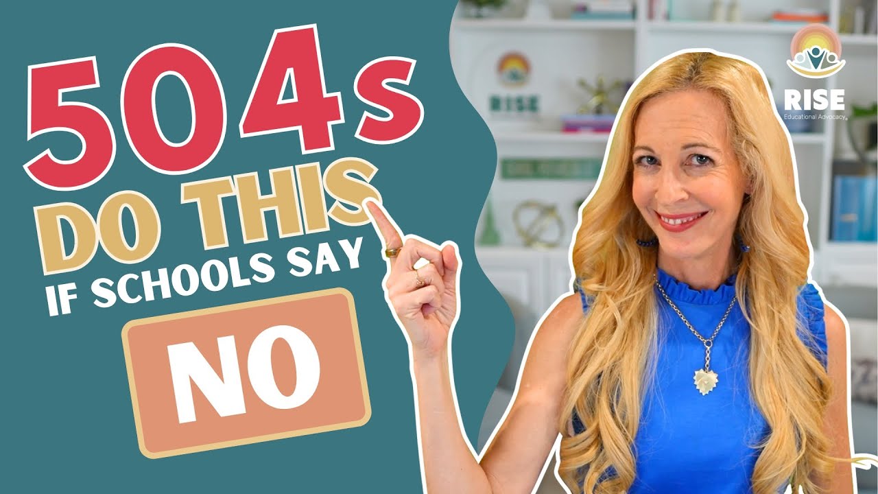 504 Plan: Do THIS if Schools Say “No” in Your 504 Meeting!
