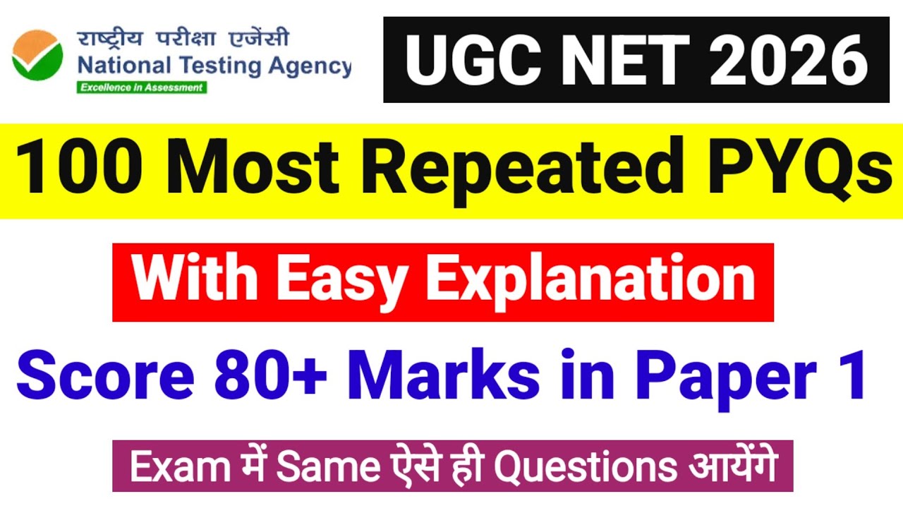 100 Most Repeated PYQs | Score 80+ Marks in Paper 1 | UGC NET PYQs 2026 Paper 1 | UGC NET MENTOR