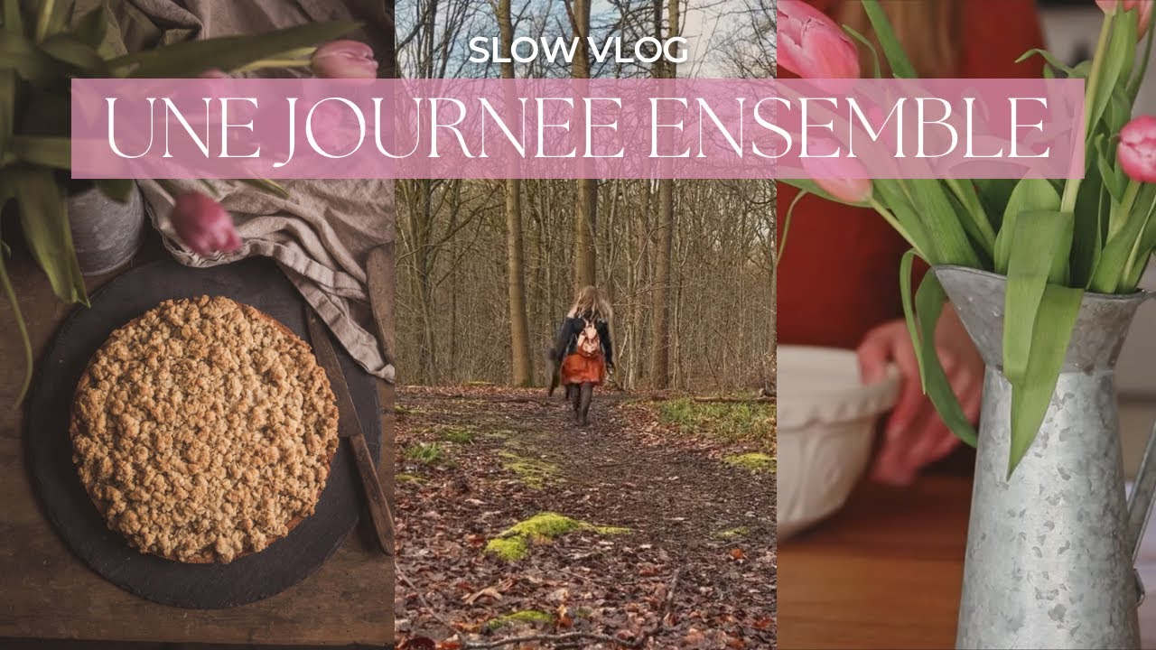 Slow VLOG | Balade en forêt, tarte crumble aux poires & arrivée du printemps
