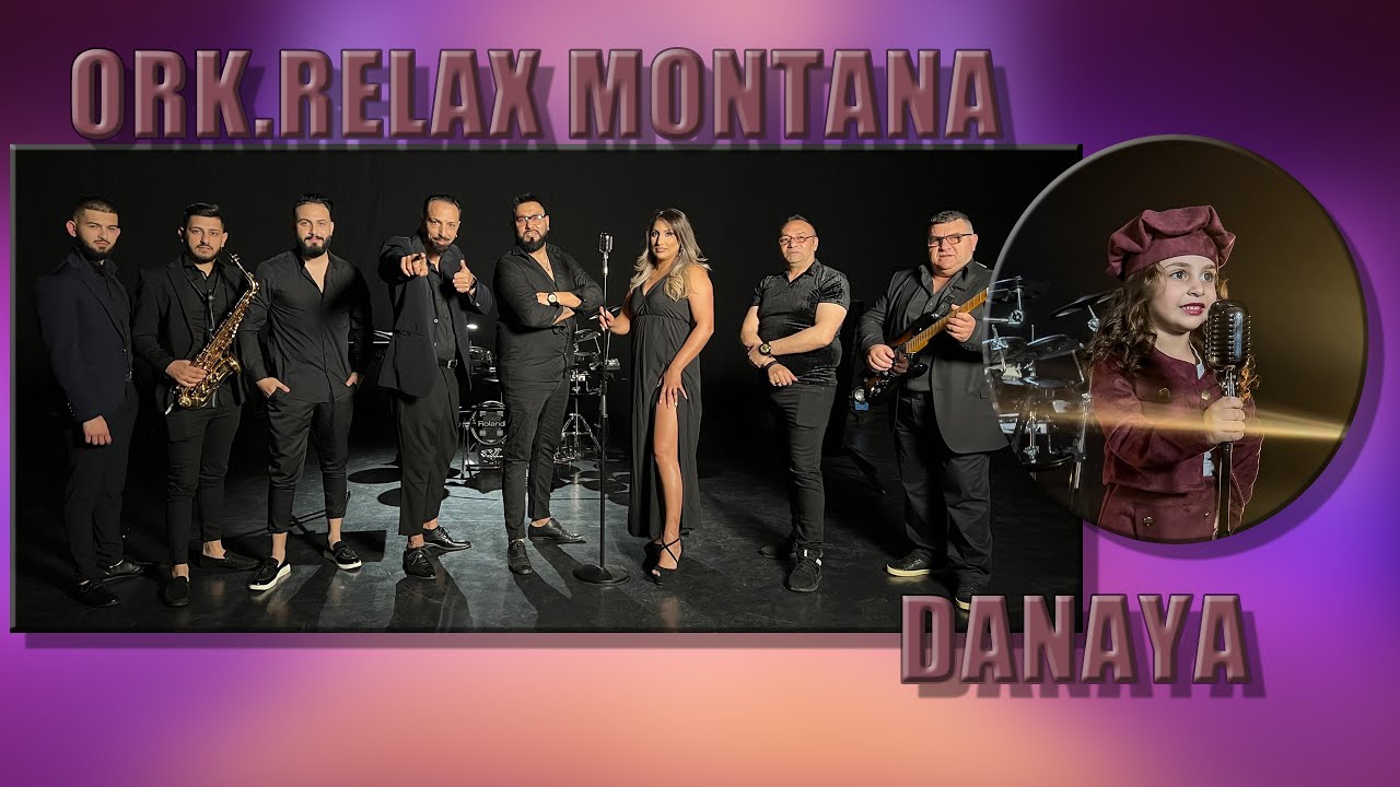Ork.Relax Montana - Danaya (2023)