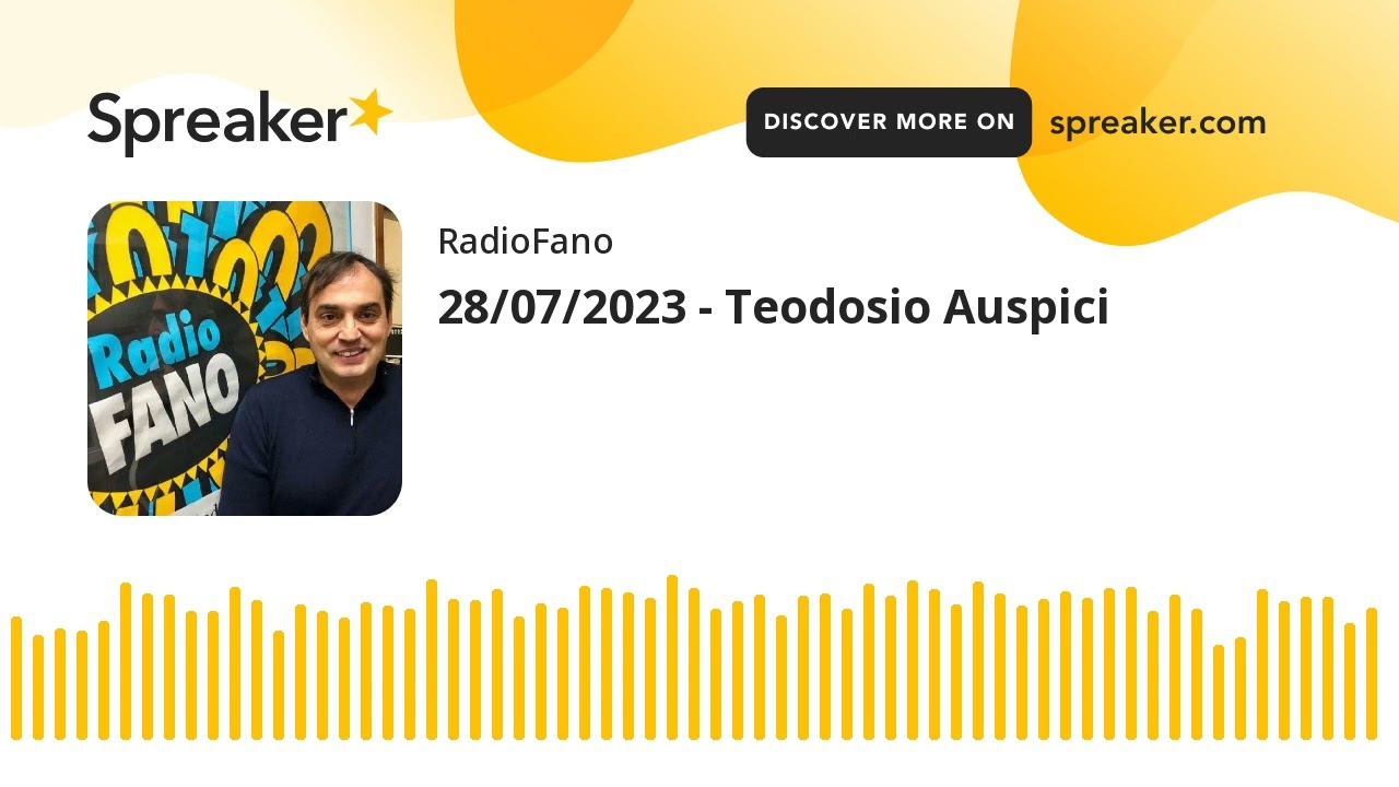 28/07/2023 - Teodosio Auspici