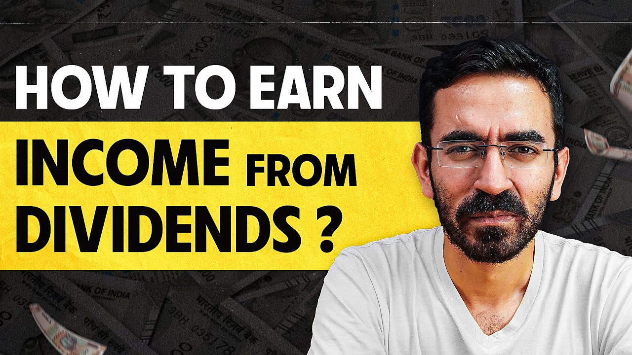 How to Earn INCOME from Dividends ? 
