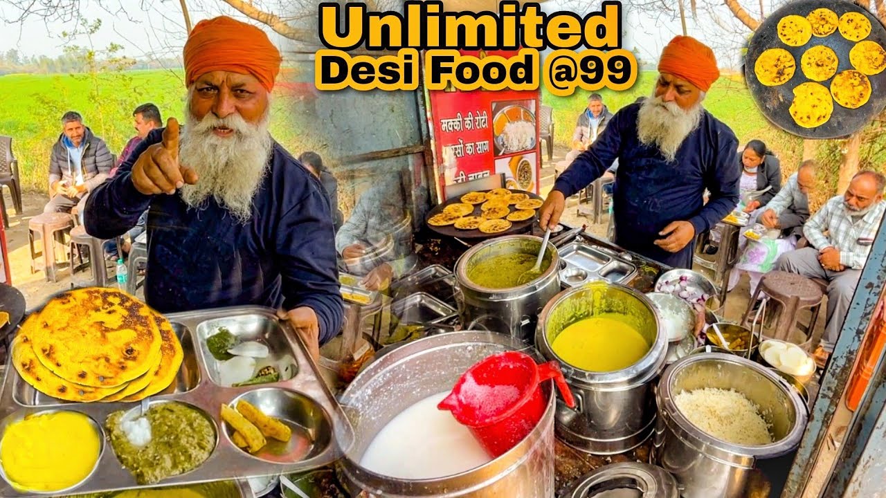 Unlimited Food at Rs.99 | Punjab ka Famous BaBa Ji ka Desi Dhaba | Indian Street Food
