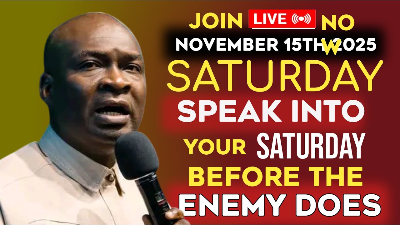 Saturday 15th November 2025] Early Morning Prophetic Prayer to Start Your Day |Apostle Joshua Selman