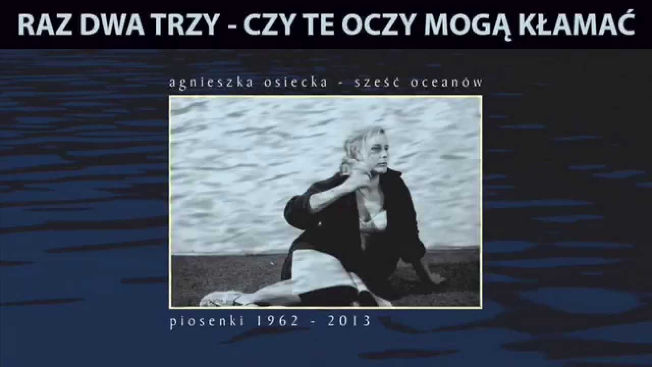 Raz Dwa Trzy - Czy te oczy mogą kłamać