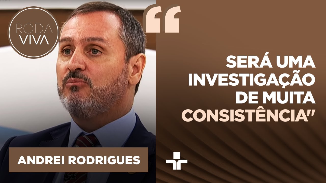 Andrei Rodrigues Analisa as Investiga&ccedil;&otilde;es da 
