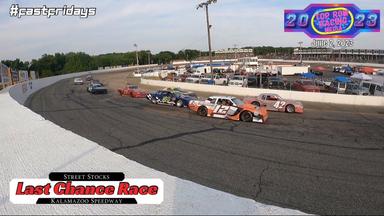 June 2, 2023 | Street Stock Last Chance Race | Kalamazoo Speedway