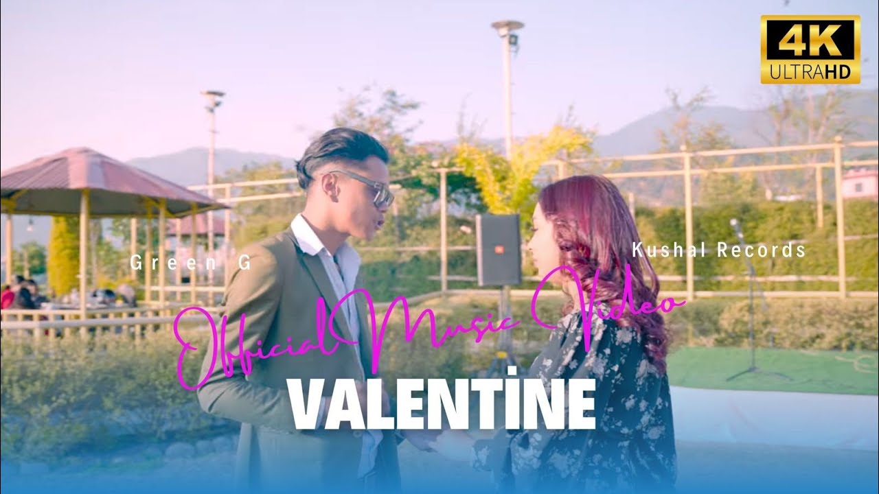 VALENTINE | GREEN G | Official Music Video | Prod By @KushalRecordsAVS