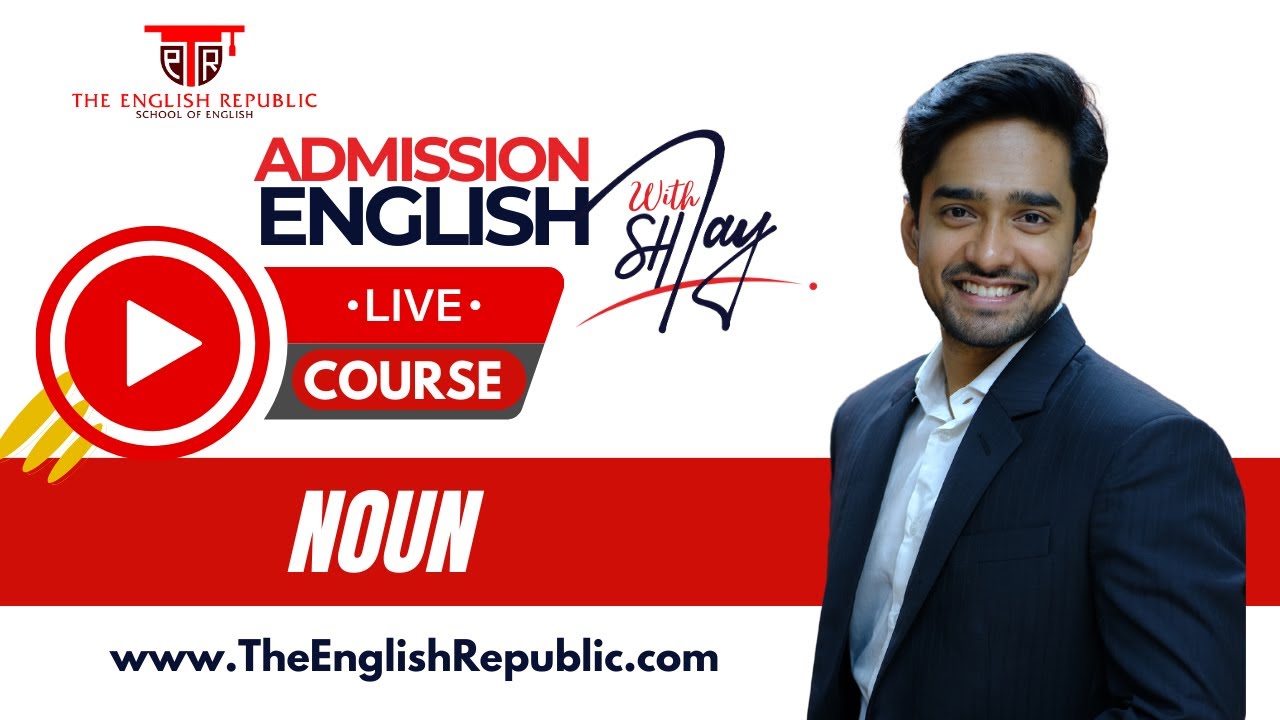 Admission English 2023/24 | Noun | SH Jay