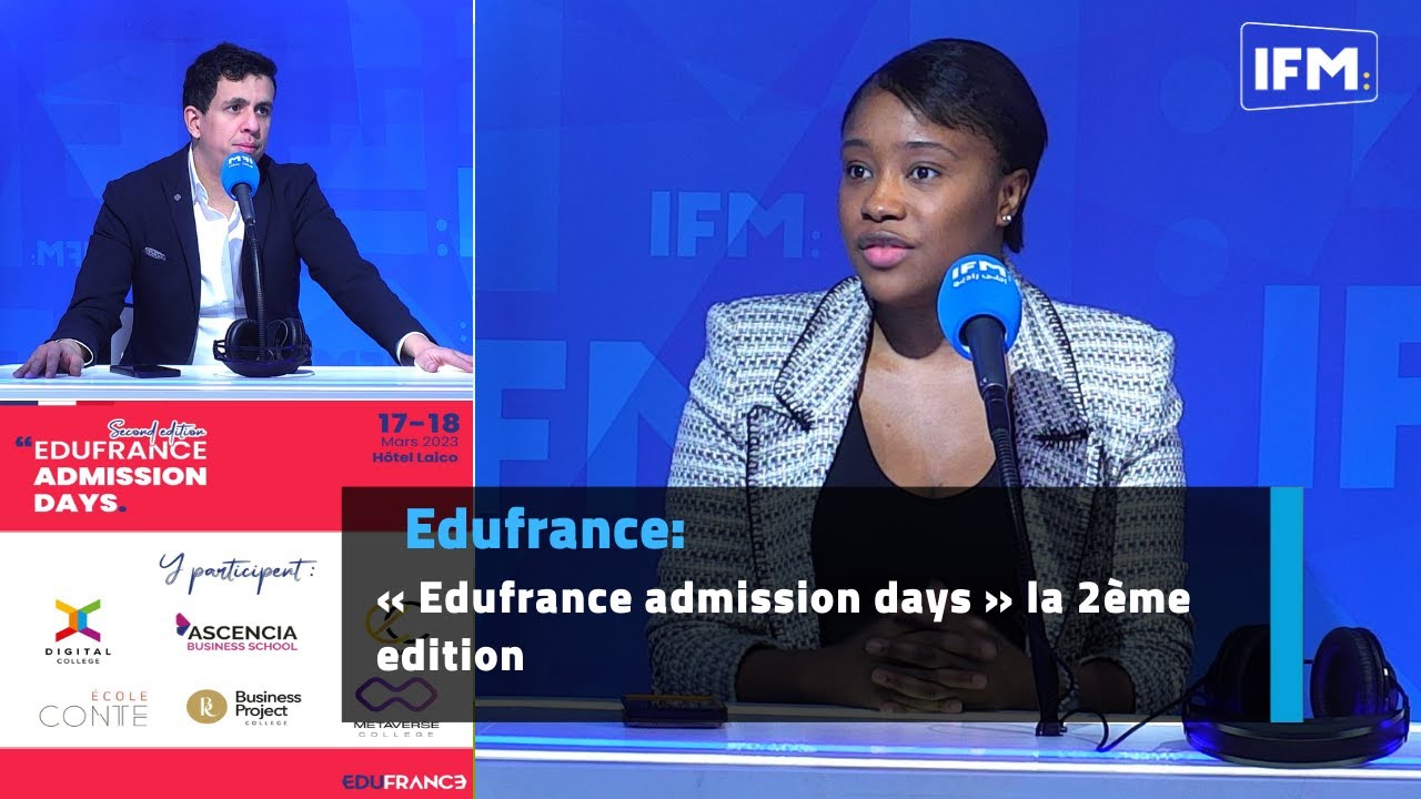 Allo IFM sp&eacute;ciale radio Campus:Edufrance: &laquo; edufrance admission days &raquo; la 2&egrave;me edition