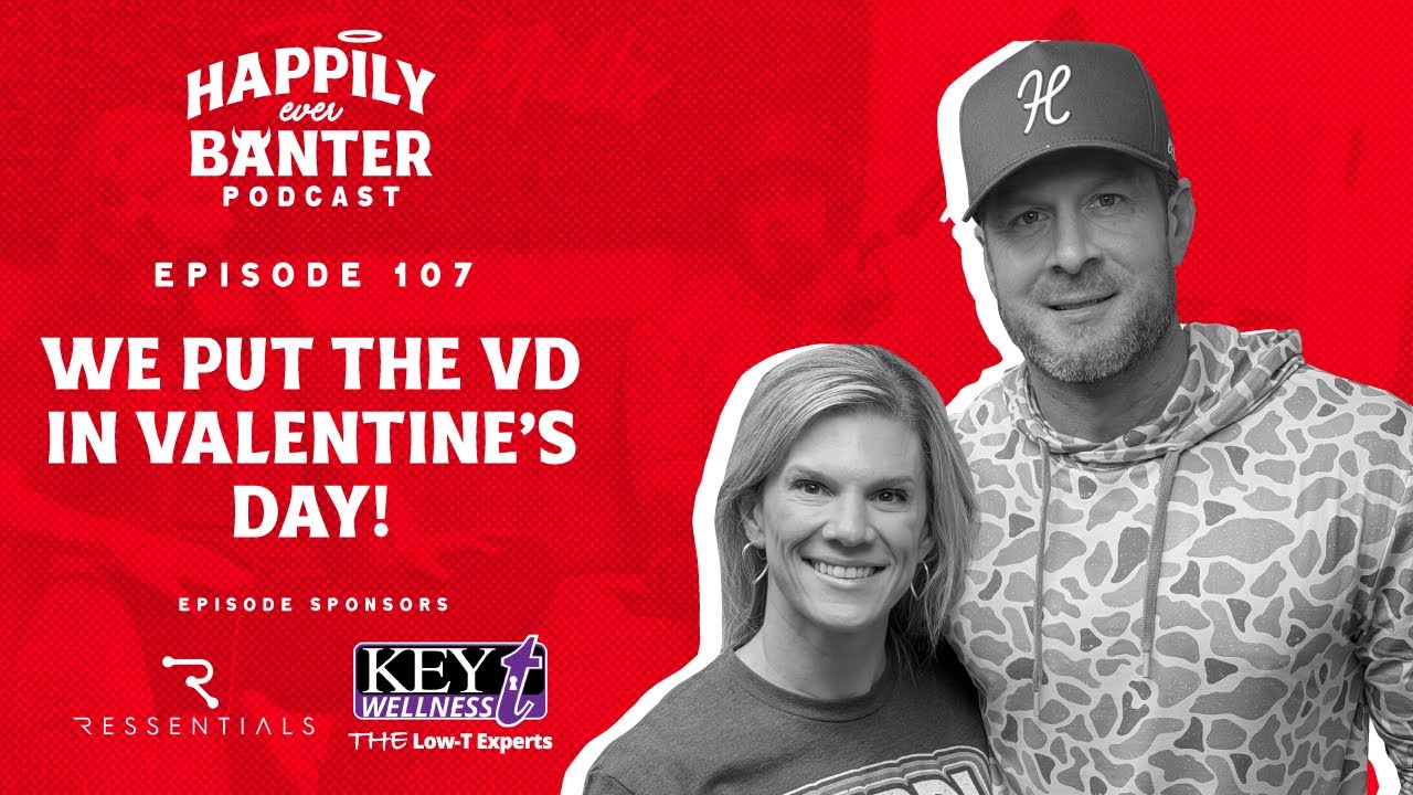 Episode 107: We put the VD in Valentine’s Day! 