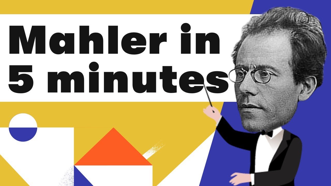 Who is Gustav Mahler?