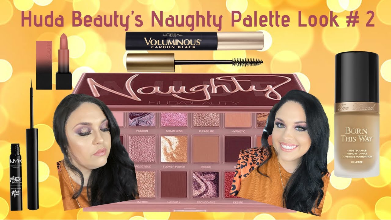 Huda Beauty Naughty Palette: Look #2