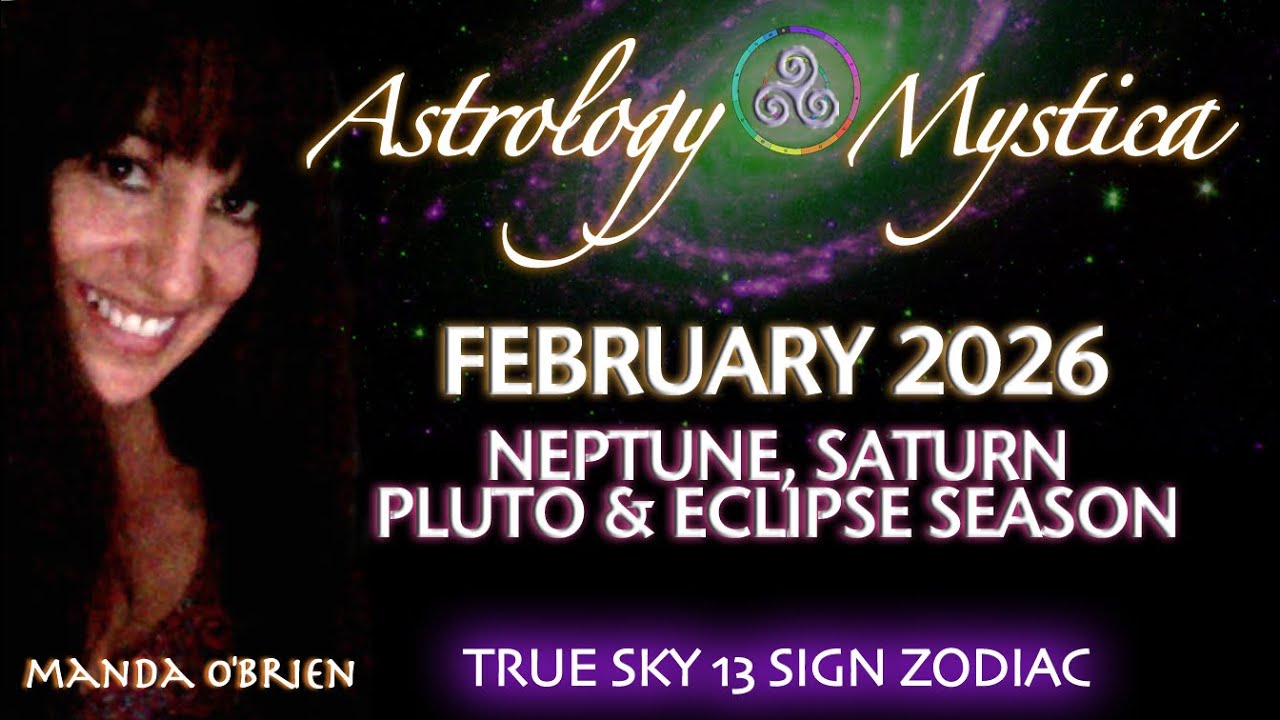 ASTROLOGY FEBRUARY 2026 - true sky mystica