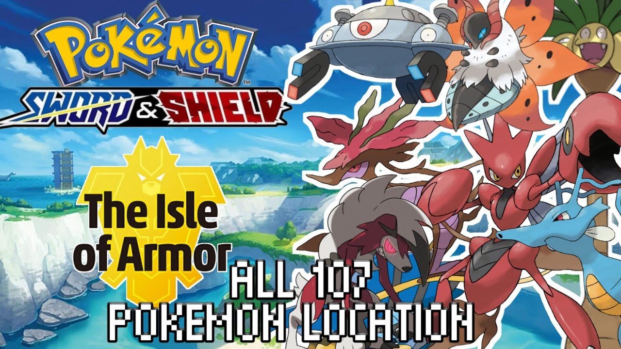 All 107 Pokemon Location : Pokemon SwSh Isle of Armor :- Kingdra, Volcarona, Shinx, Scizor, etc.