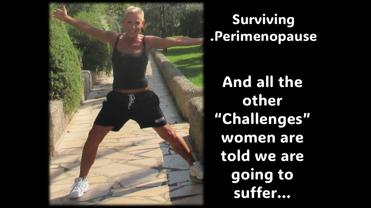 Perimenopause…What is it and How to Survive it