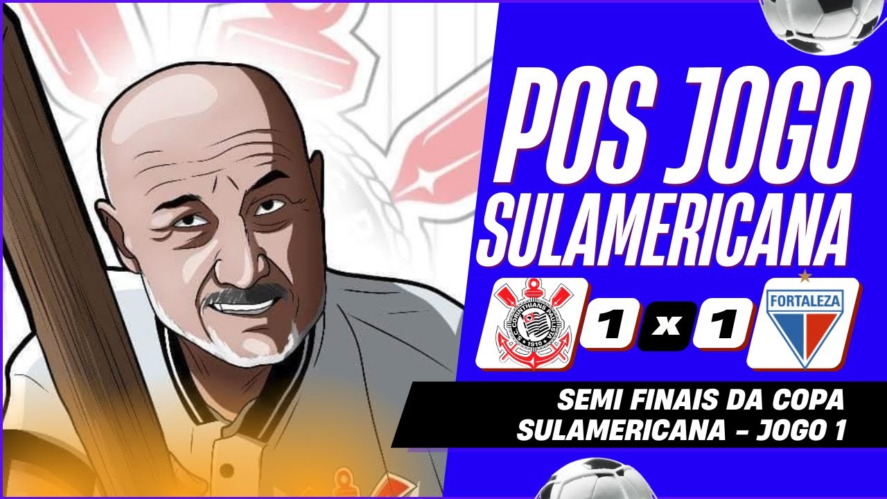 Pos jogo Corinthians 1 x 1 Fortaleza. Vergonha! Fora Luxemburro! Fora Medalhões! Coy P... da Vida