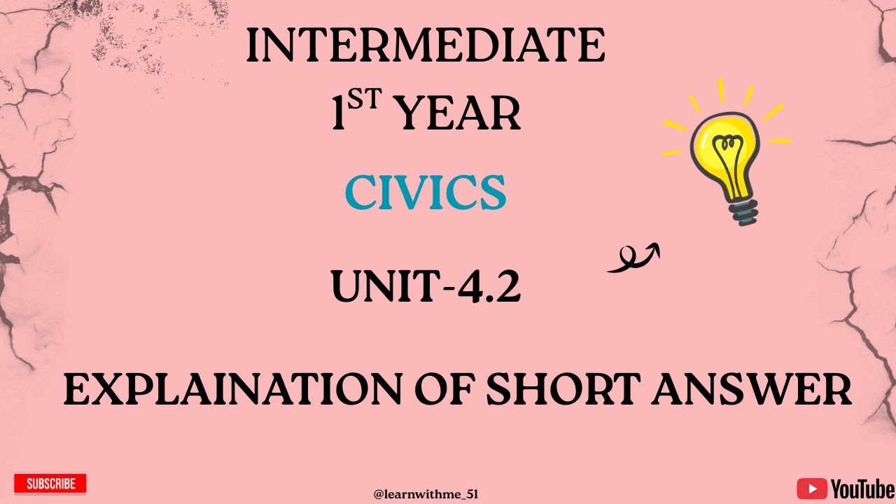 Explaination of short answer|UNIT 4.2|Civics|intermediate1st year|in telugu