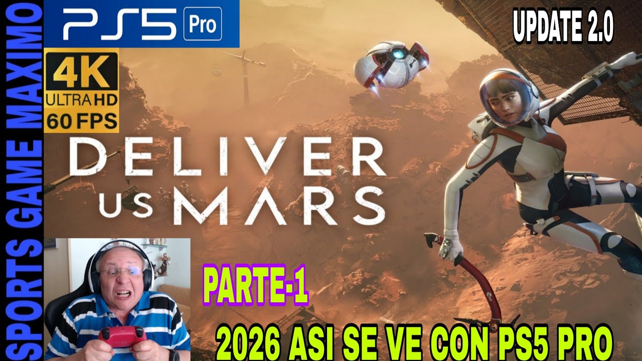 2026 ULTRA 4K/60FPS - DELIVER US MARS, PARTE-1 (PS5 PRO) GAMEPLAY ANALISIS DIRECTO ESPAÑOL