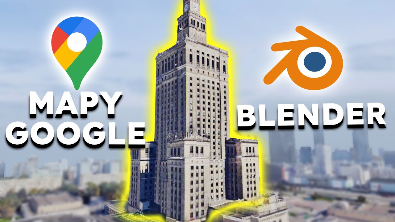 Mapy Google w Blenderze?