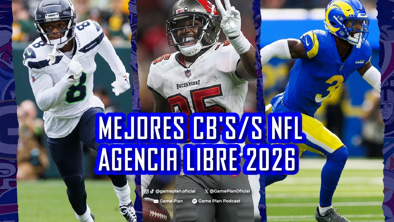 MEJORES CORNERS Y SAFETYS NFL AGENCIA LIBRE 2026