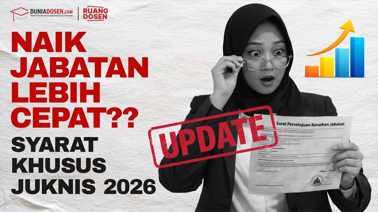 CARA CEPAT LONCAT JABATAN 2026!! Syarat Dan Regulasi Khusus JUKNIS 2026 | Ruang Dosen