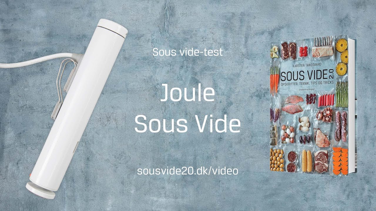 Test af Joule Sous Vide