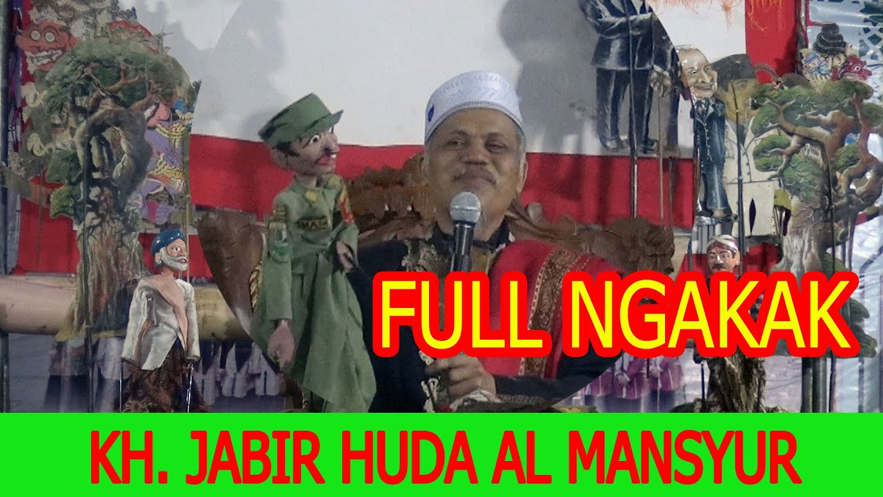 KH. JABIR HUDA AL-MANSYUR _ KEBUMEN (Kyai Dalang)