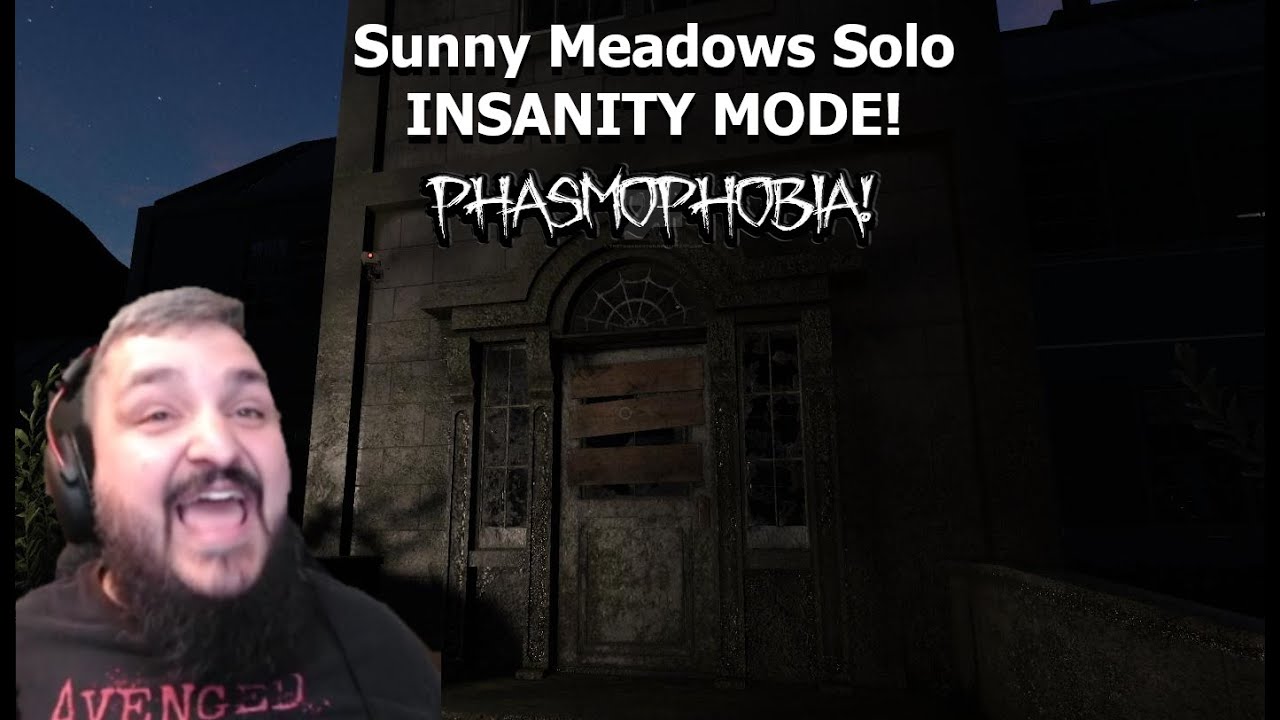 Soloing Sunny Meadows On Insanity Mode! | Phasmophobia