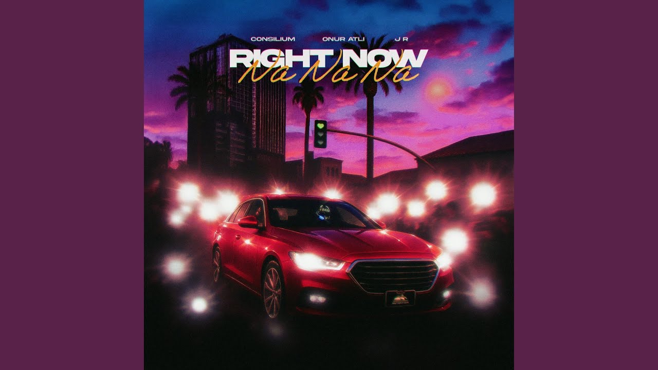 Right Now (Na Na Na)