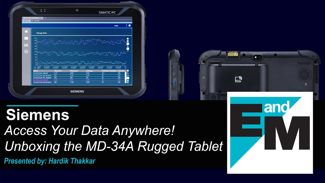Siemens | Access Your Data Anywhere! Unboxing the MD-34A Rugged Tablet | EandM