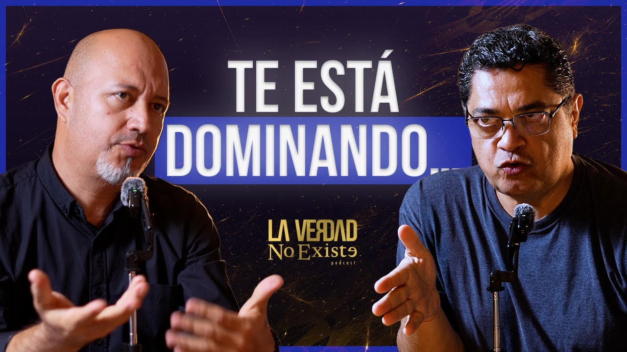 ¿Qué miedo te está pidiendo que lo escuches? | Ep 13 T1 — La Verdad No Existe