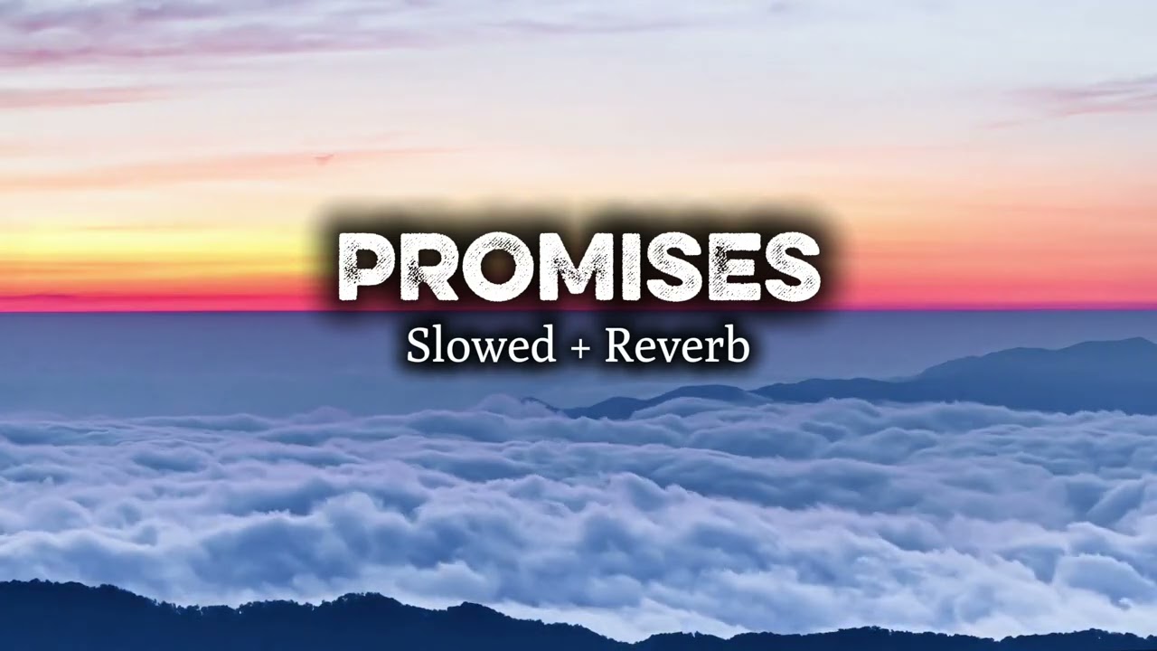 Promises (Slowed + Reverb) | Kalam Ink | Vibe Dream