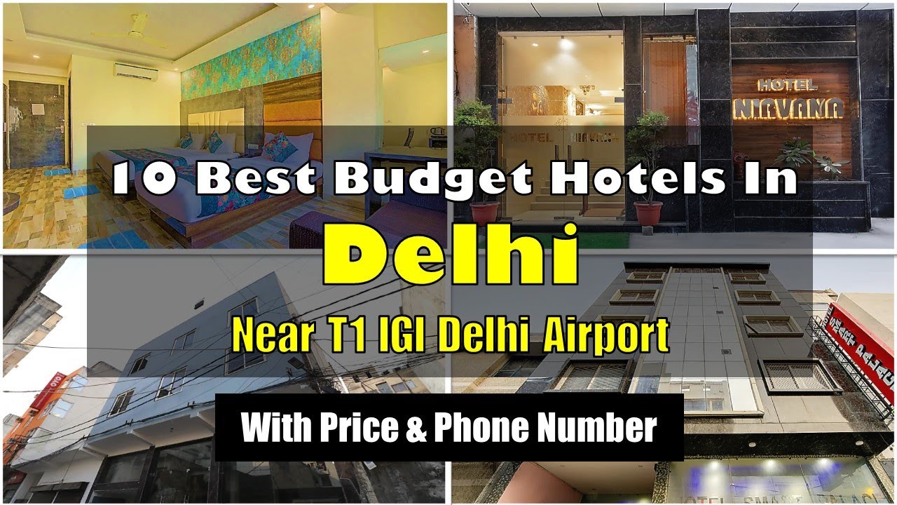 10 Best Budget Hotels In Delhi Near T1 IGI Delhi Airport | दिल्ली में सस्ते होटल