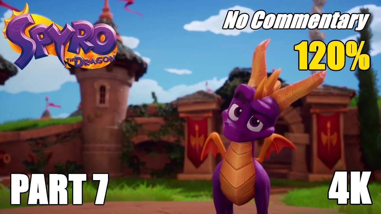 Spyro The Dragon Reignited (PC) | Part 7 – 120% Full Playthrough [4K No Commentary]