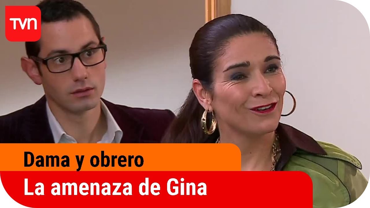 La amenaza de Gina | Dama y obrero - T1E72