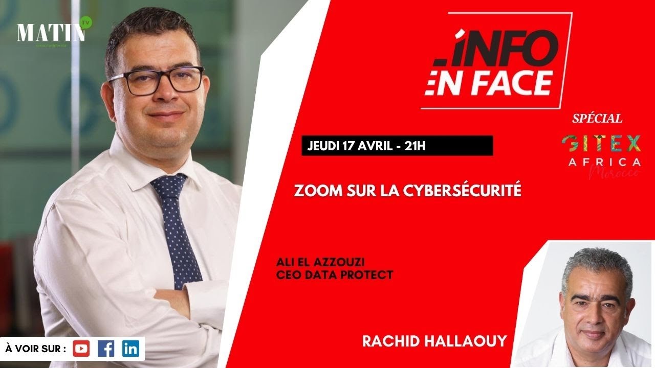 L’Info en Face – Spécial Gitex Africa 2025 avec Ali El Azzouzi, CEO de Data Protect