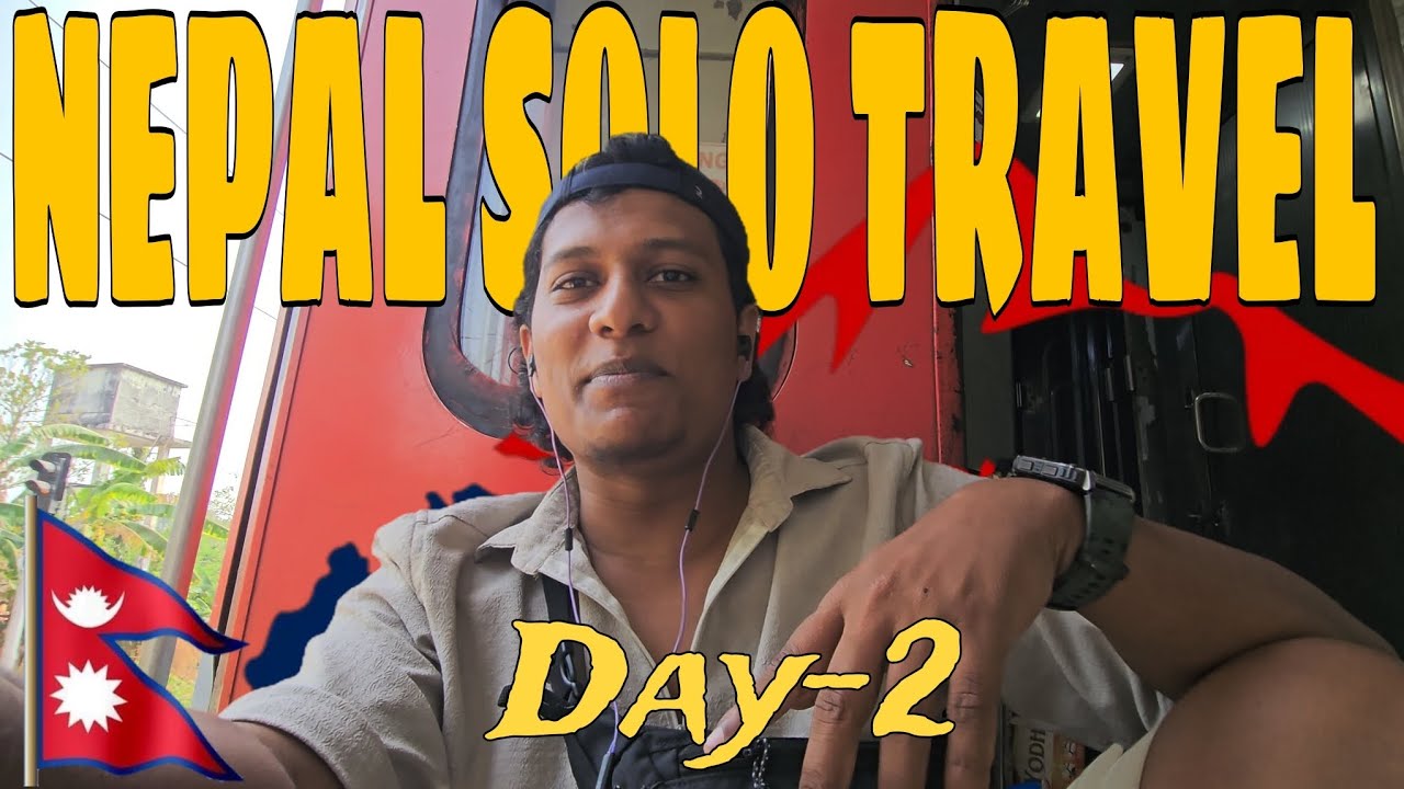 Nepal solo travel Day 2