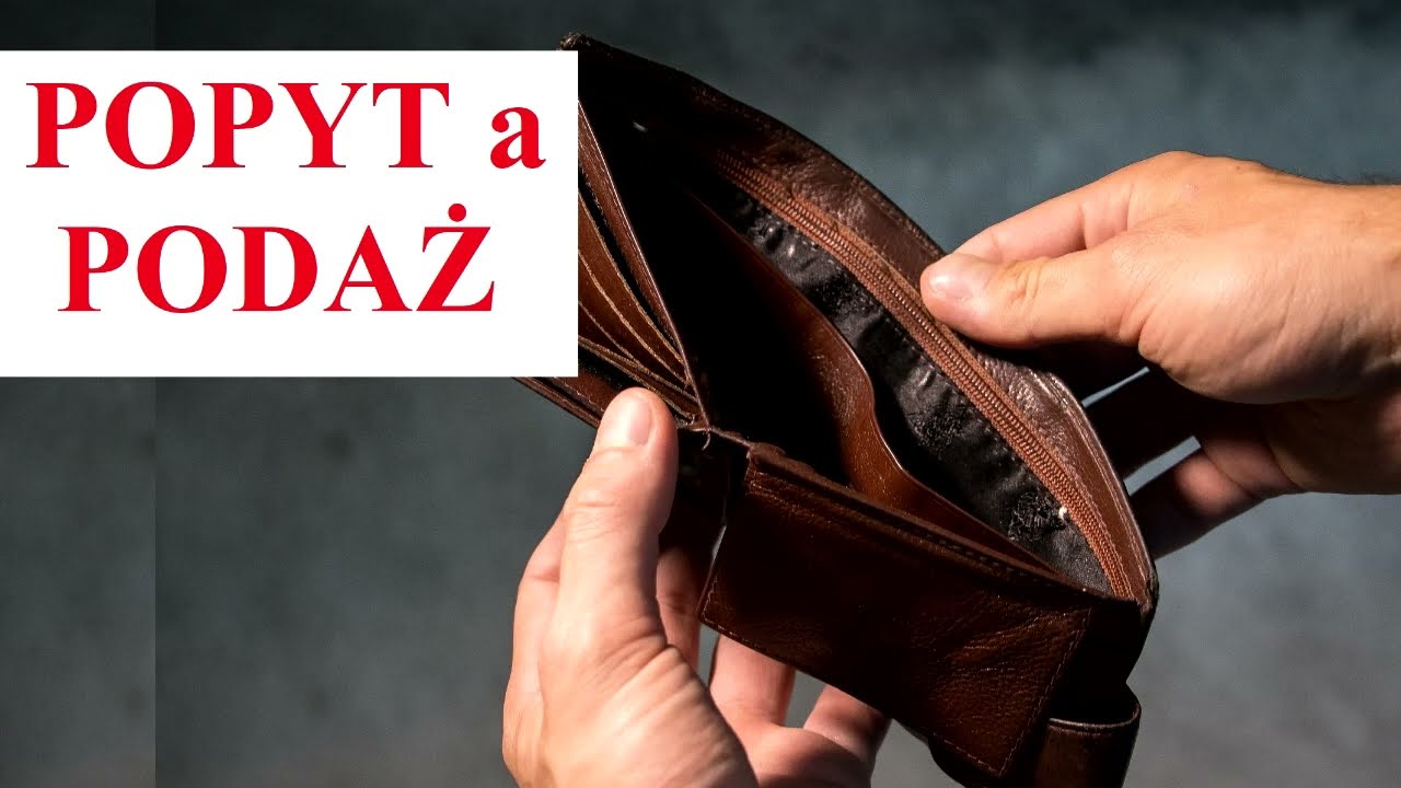 POPYT a PODAŻ - czym się r&oacute;żnią