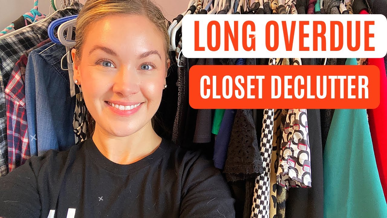Full Closet Declutter! This was long overdue..