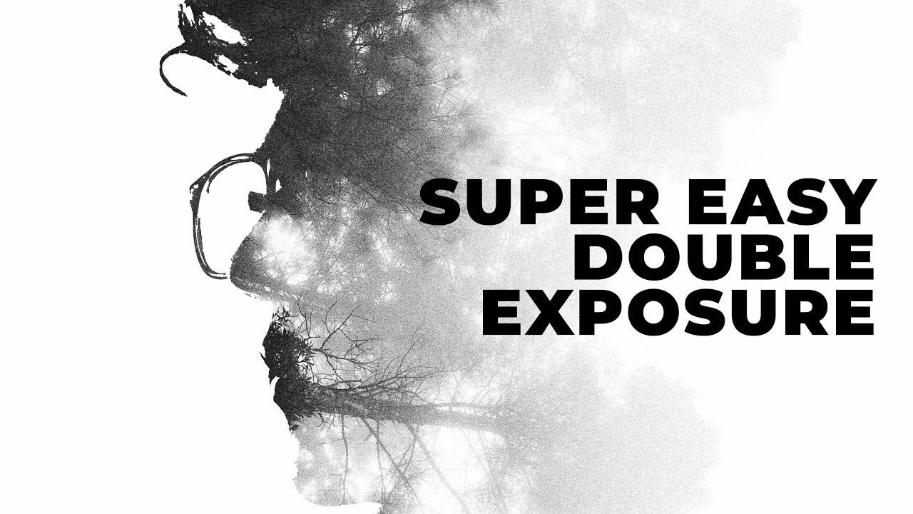 Super Easy Double Exposure in Photoshop